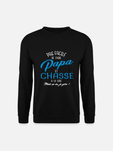 Papa et chasse - Sweat-shirt Unisexe - noir