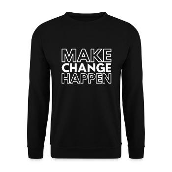 Make Change Happen - Unisex Sweatshirt - black - Front - Alina (178cm) & Michal (187cm)
