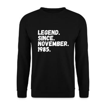Legende seit November 1985 - Unisex Pullover - Schwarz - Vorne - Alina (178cm) & Michal (187cm)