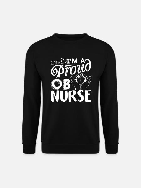 OB Nurse Proud OB Nurse - Unisex Sweatshirt - black