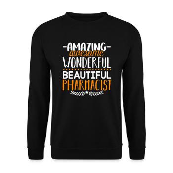 Pharmacist Beautiful Pharmacist - Unisex Sweatshirt - black - Front - Alina (178cm) & Michal (187cm)