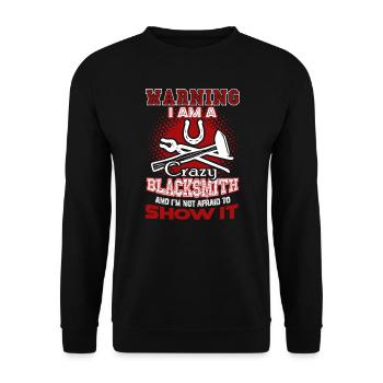Blacksmith I Am A Crazy Blacksmith - Unisex Sweatshirt - black - Front - Alina (178cm) & Michal (187cm)