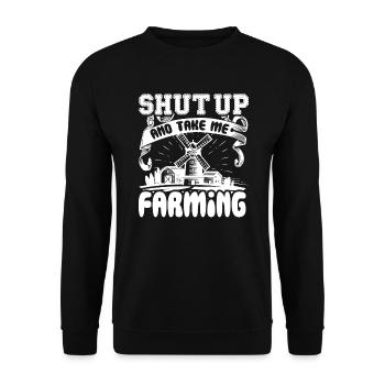 Farmer Shut Up And Take Me Farming - Unisex Sweatshirt - black - Front - Alina (178cm) & Michal (187cm)
