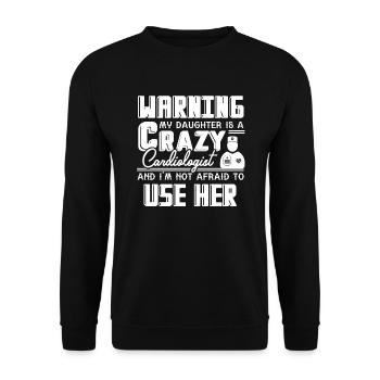 Cardiologist My Daughter Is A Cardiologist - Unisex Sweatshirt - black - Front - Alina (178cm) & Michal (187cm)