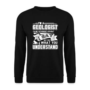Geologist I'm A Geologist - Unisex Sweatshirt - black - Front - Alina (178cm) & Michal (187cm)