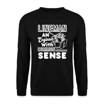 Lineman Is An Engineer With Common Sense - Unisex Sweatshirt - black - Front - Alina (178cm) & Michal (187cm)
