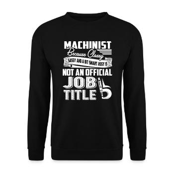 Machinist Machinist Job Title - Unisex Sweatshirt - black - Front - Alina (178cm) & Michal (187cm)