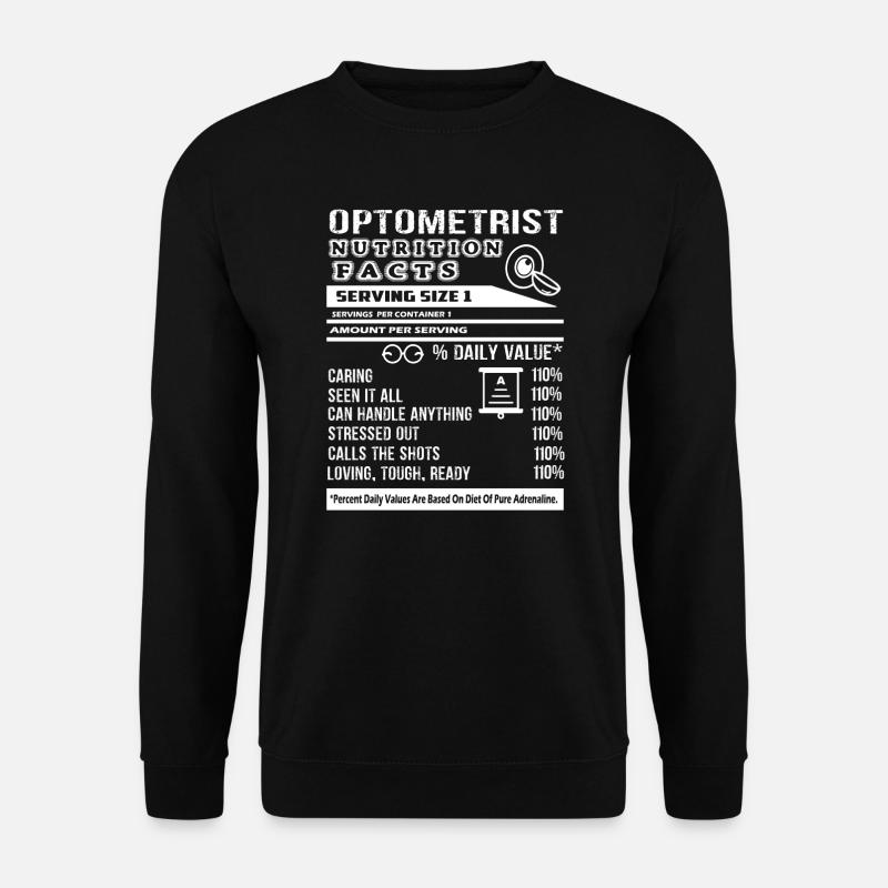 Optometrist Optometrist Nutrition Facts - Unisex Sweatshirt - black