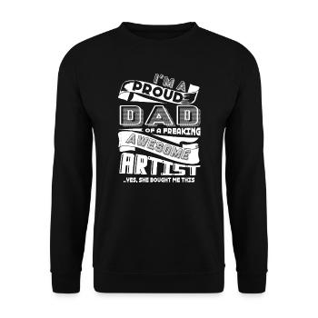 Artist Proud Dad Of Awesome Artist - Unisex Sweatshirt - black - Front - Alina (178cm) & Michal (187cm)