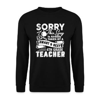 4th Grade Teacher Taken By Sexy 4th Grade Teacher - Unisex Sweatshirt - black - Front - Alina (178cm) & Michal (187cm)