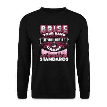 Crane Operator Love A Crane Operator - Unisex Sweatshirt - black - Front - Alina (178cm) & Michal (187cm)
