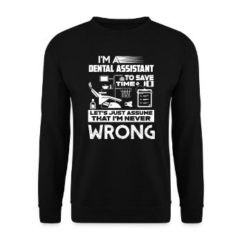 Dental Assistant I'm A Dental Assistant - Unisex Sweatshirt - black - Front - Alina (178cm) & Michal (187cm)