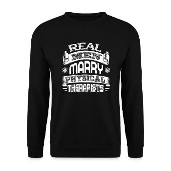 Real Men Marry Physical Therapists - Unisex Sweatshirt - black - Front - Alina (178cm) & Michal (187cm)
