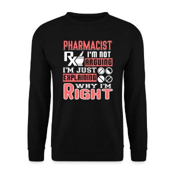 Pharmacist Pharmacist I'm Right - Unisex Sweatshirt - black - Front - Alina (178cm) & Michal (187cm)