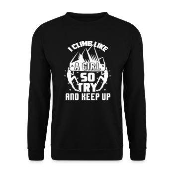 Climbing I Climb Like A Girl - Unisex Sweatshirt - black - Front - Alina (178cm) & Michal (187cm)