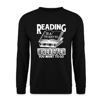 Reading Is Ticket To Wherever You Want To Go - Unisex Sweatshirt - black - Front - Alina (178cm) & Michal (187cm)