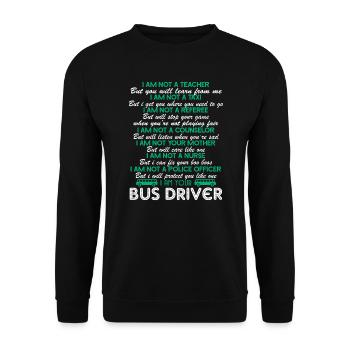 Bus Driver I Am Your Bus Driver - Unisex Sweatshirt - black - Front - Alina (178cm) & Michal (187cm)