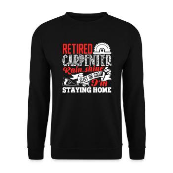 Carpenter I Am A Retired Carpenter - Unisex Sweatshirt - black - Front - Alina (178cm) & Michal (187cm)