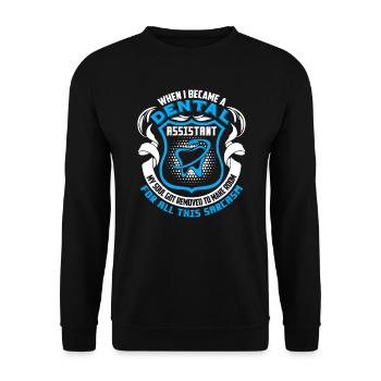 Dental Assistant I Became A Dental Assistant - Unisex Sweatshirt - black - Front - Alina (178cm) & Michal (187cm)