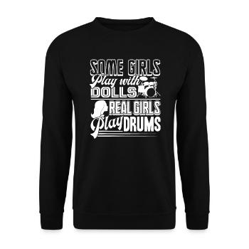 Drummer Drummer Real Girls Play Drums - Unisex Sweatshirt - black - Front - Alina (178cm) & Michal (187cm)