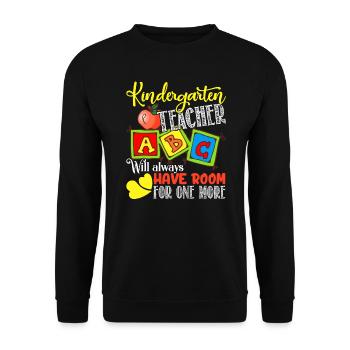 Kindergarten Teacher Will Always Have Room - Unisex Sweatshirt - black - Front - Alina (178cm) & Michal (187cm)