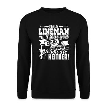Lineman Lineman I Fear God And My Wife - Unisex Sweatshirt - black - Front - Alina (178cm) & Michal (187cm)