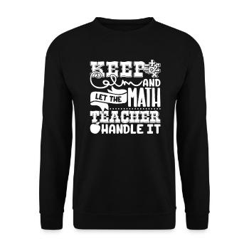 Math Teacher Let The Math Teacher Handle It - Unisex Sweatshirt - black - Front - Alina (178cm) & Michal (187cm)