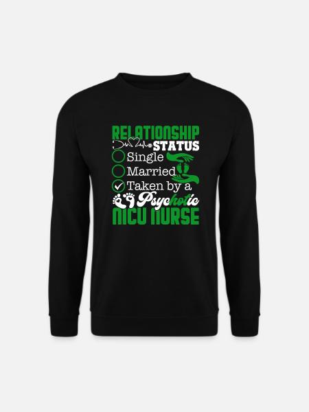 Nicu Nurse Relationship Status - Unisex Sweatshirt - black