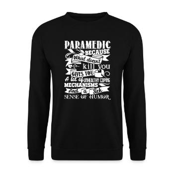 Paramedic What Doesn't Kill You Make You Stronger - Unisex Sweatshirt - black - Front - Alina (178cm) & Michal (187cm)
