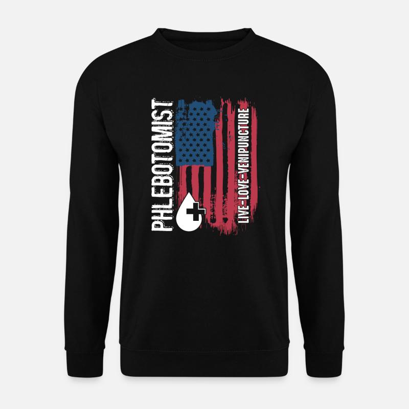 Phlebotomist Phlebotomist Live Love Venipuncture - Unisex Sweatshirt - black