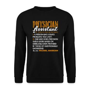 Physician Assistant Physician Assistant Definition - Unisex Sweatshirt - black - Front - Alina (178cm) & Michal (187cm)