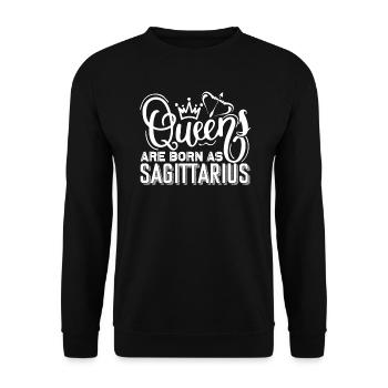 Sagittarius Queen Are Born As Sagittarius - Unisex Sweatshirt - black - Front - Alina (178cm) & Michal (187cm)