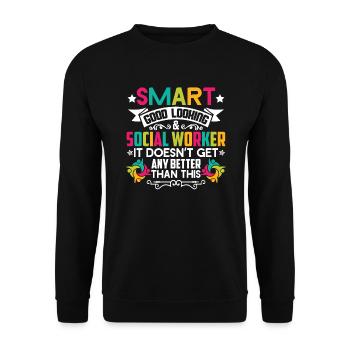 Social Worker Smart Social Worker - Unisex Sweatshirt - black - Front - Alina (178cm) & Michal (187cm)