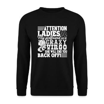 Virgo My Girlfriend Is A Crazy Virgo - Unisex Sweatshirt - black - Front - Alina (178cm) & Michal (187cm)