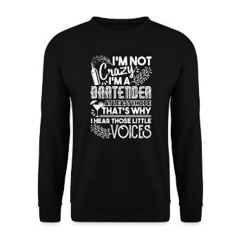 Bartender I'm Not Crazy I'm A Bartender - Unisex Sweatshirt - black - Front - Alina (178cm) & Michal (187cm)