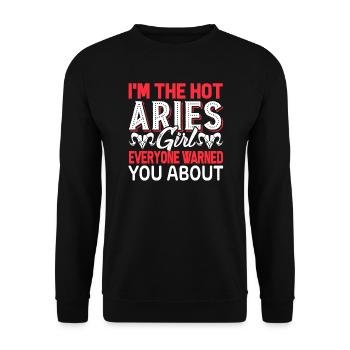 Aries I'm The Hot Aries Girls - Unisex Sweatshirt - black - Front - Alina (178cm) & Michal (187cm)