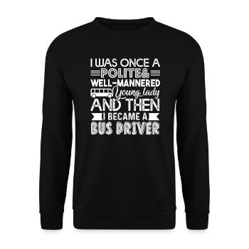 Bus Driver I Became A Bus Driver - Unisex Sweatshirt - black - Front - Alina (178cm) & Michal (187cm)