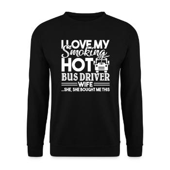Bus Driver I Love My Smoking Hot Bus Driver Wife - Unisex Sweatshirt - black - Front - Alina (178cm) & Michal (187cm)
