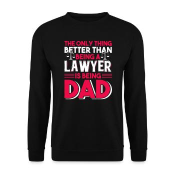 Lawyer Love Being A Lawyer And Dad - Unisex Sweatshirt - black - Front - Alina (178cm) & Michal (187cm)