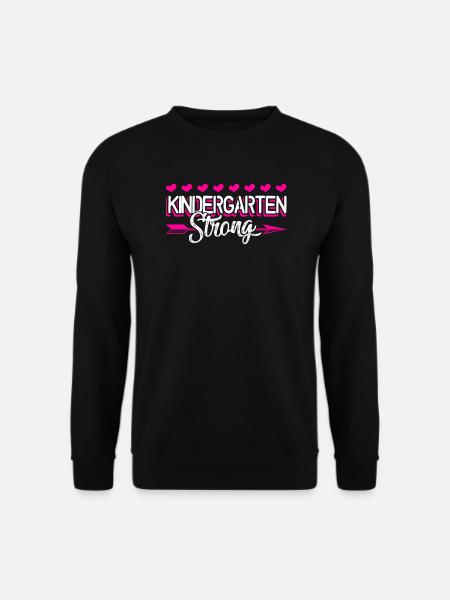 Kindergarten Teacher Kindergarten Strong - Unisex Sweatshirt - black