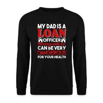 Loan Officer My Dad Is A Loan Officer - Unisex Sweatshirt - black - Front - Alina (178cm) & Michal (187cm)