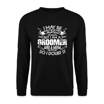 Dog Groomer I'm A Dog Groomer And A Mom - Unisex Sweatshirt - black - Front - Alina (178cm) & Michal (187cm)
