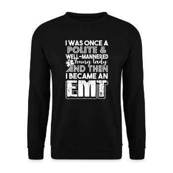 EMT I Became An EMT - Unisex Sweatshirt - black - Front - Alina (178cm) & Michal (187cm)