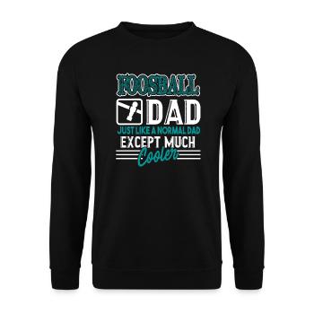 Foosball Foosball Dad Is Cooler - Unisex Sweatshirt - black - Front - Alina (178cm) & Michal (187cm)