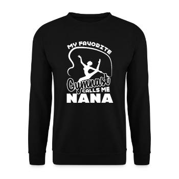 Gymnast My Favorite Gymnast Call Me Nana - Unisex Sweatshirt - black - Front - Alina (178cm) & Michal (187cm)