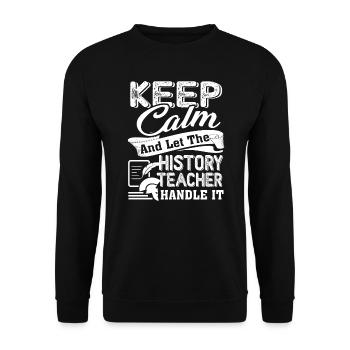 History Teacher Let The History Teacher Handle It - Unisex Sweatshirt - black - Front - Alina (178cm) & Michal (187cm)