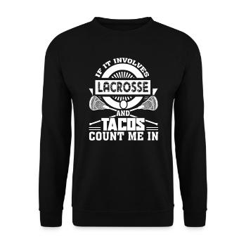 Lacrosse Love Lacrosse And Tacos - Unisex Sweatshirt - black - Front - Alina (178cm) & Michal (187cm)