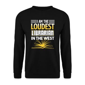 Librarian Loudest Librarian In The West - Unisex Sweatshirt - black - Front - Alina (178cm) & Michal (187cm)
