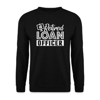 Loan Officer Retired Loan Officer - Unisex Sweatshirt - black - Front - Alina (178cm) & Michal (187cm)