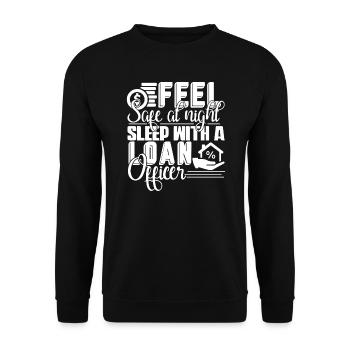 Loan Officer Sleep With A Loan Officer - Unisex Sweatshirt - black - Front - Alina (178cm) & Michal (187cm)